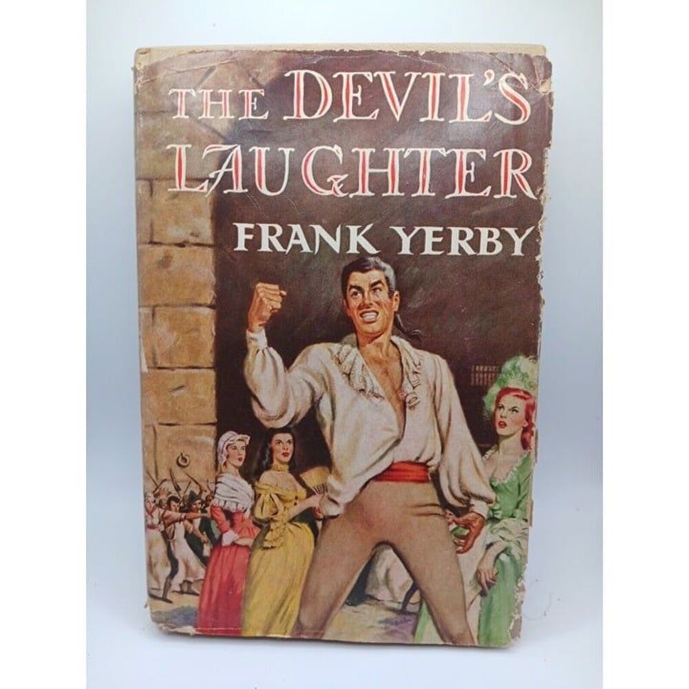 The Devil's Laughter by Yerby, Frank 1953 Book Club Edition With Dust Jacket